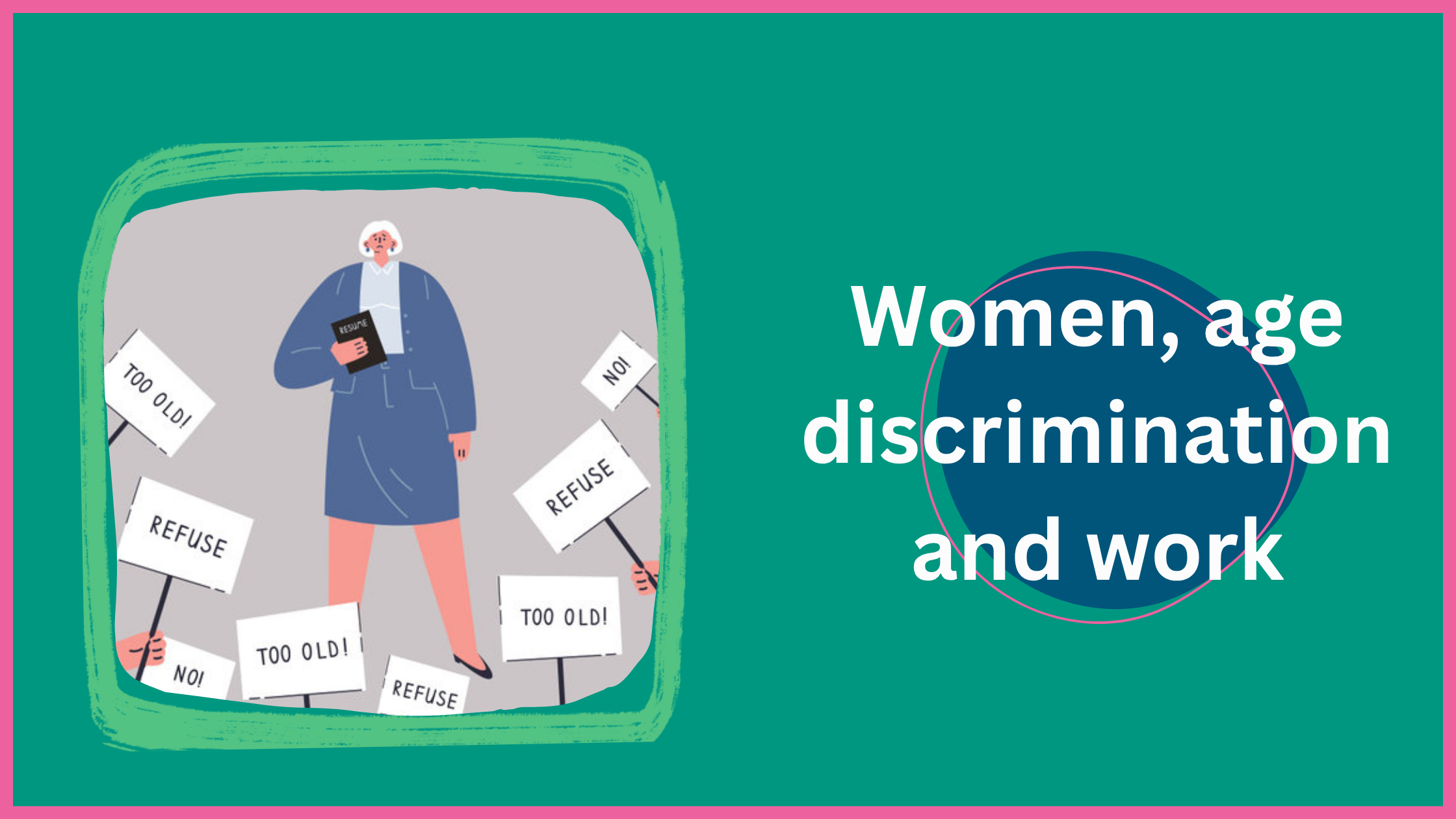 Age Discrimination Against Women in the Labour Market: A Global Overview